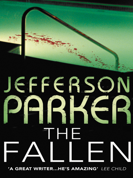 Title details for The Fallen by Jefferson Parker - Available